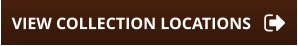 VIEW COLLECTION LOCATIONS